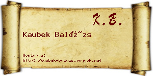 Kaubek Balázs névjegykártya